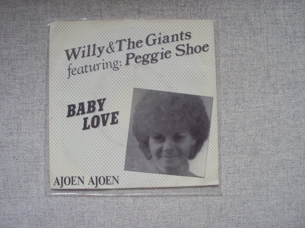 Willy & the Giants feat. Peggie Shoe - Baby Love/Ajoen Ajoen, Gebruikt, 7 inch, Ophalen of Verzenden, Pop