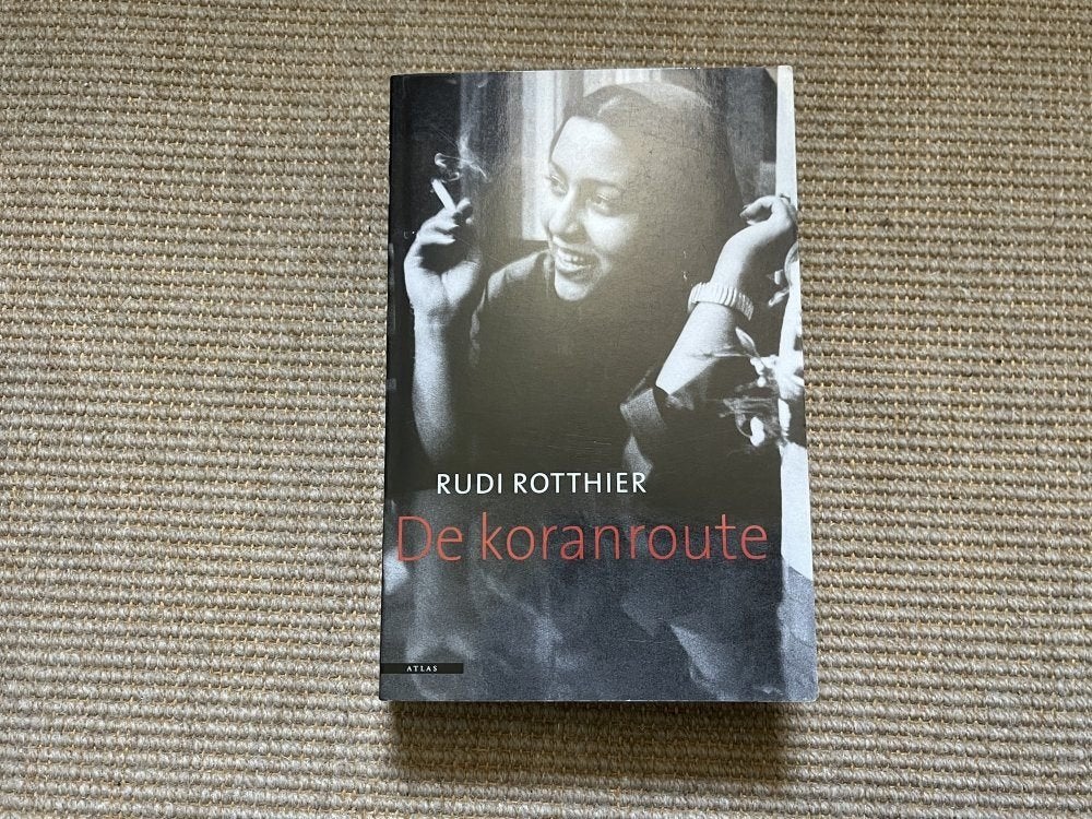 De Koranroute - Rudi Rotthier 2003, Ophalen of Verzenden, Gelezen, Azië