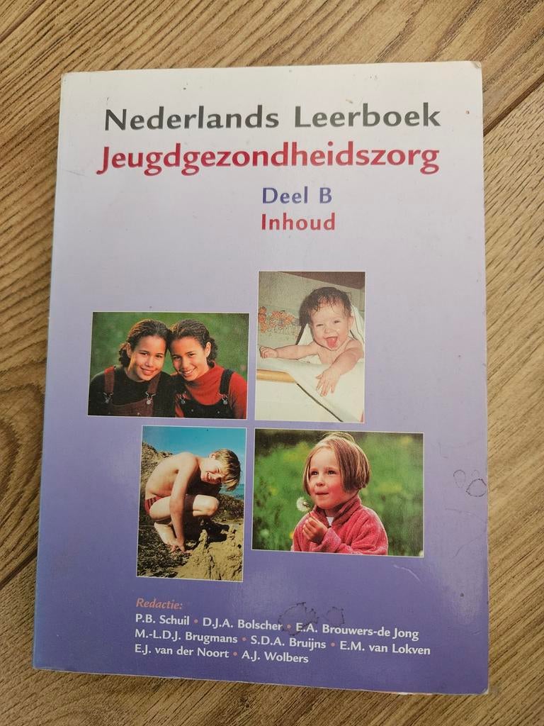 Nederlands Leerboek Jeugdgezondheidszorg Deel B, Gelezen, P.B. Schuil, D.J.A. Bolscher, E.A. Brouwers-de Jong e.a., Gamma, HBO