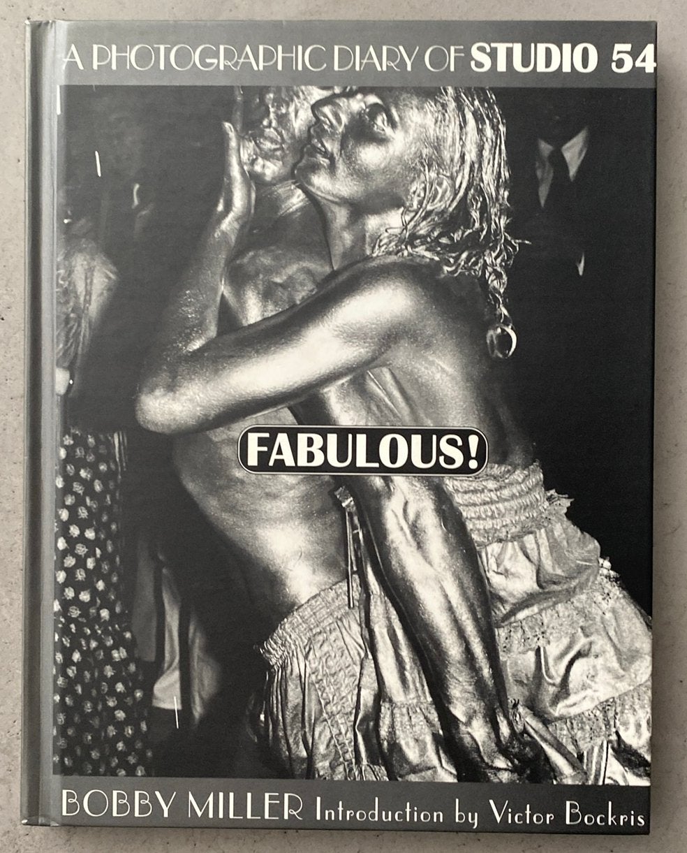 A photographic diary of STUDIO 54 Bobby Miller  • 1st press, Ophalen of Verzenden, Zo goed als nieuw, Fotografen