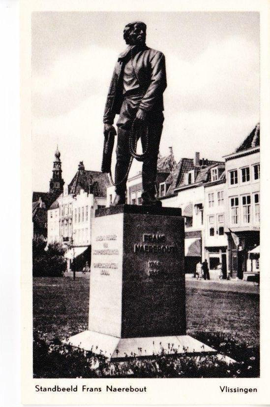 VLISSINGEN,- Standbeeld Frans Naerebout.  30-01, Ophalen of Verzenden, 1940 tot 1960, Ongelopen, Zeeland