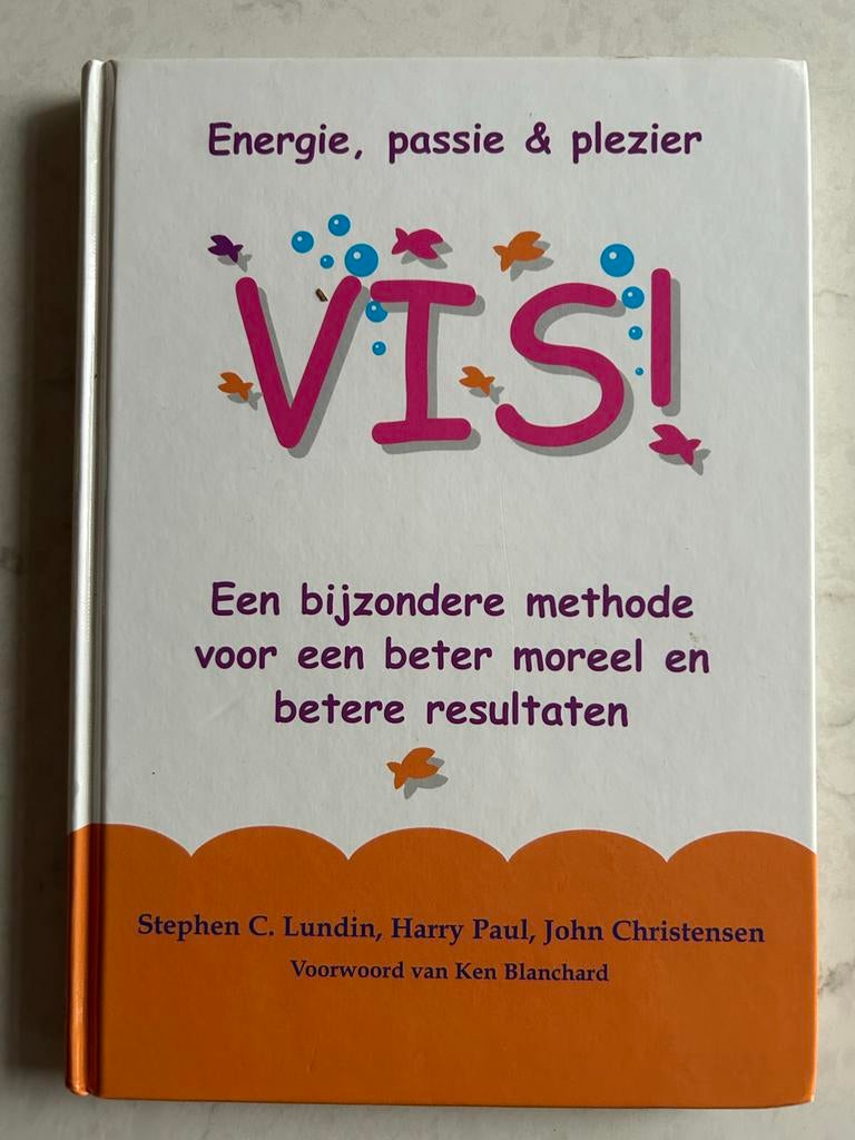 VIS! - Energie, Passie & Plezier op het Werk, Boeken, Ophalen of Verzenden, Nieuw, Management