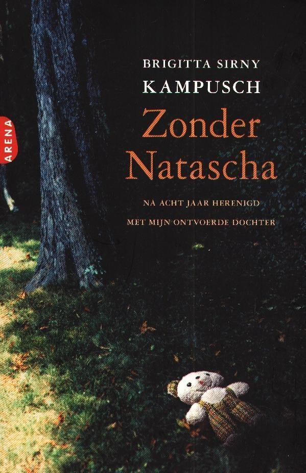 Zonder Natasha - Brigitta Sirny Kampusch, Brigitta Sirny Kampusch, Ophalen of Verzenden, Zo goed als nieuw, Film, Tv en Media