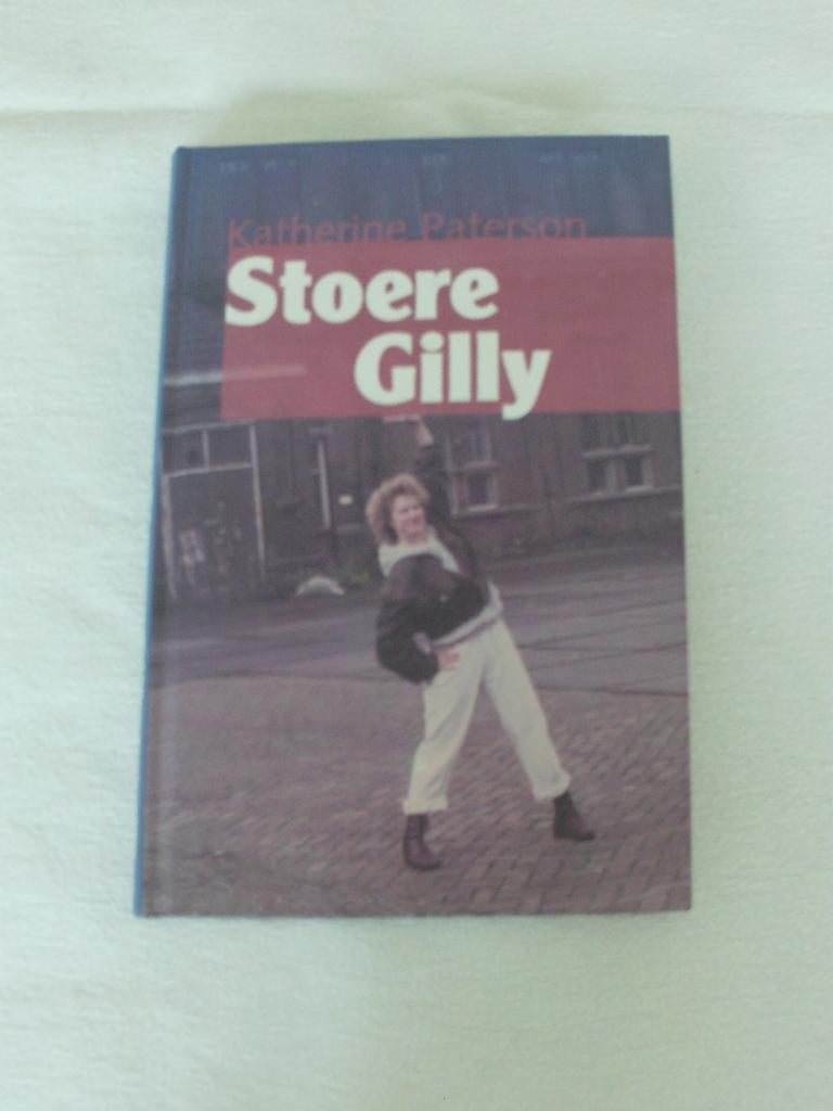 Stoere gilly - katherine paterson, Ophalen of Verzenden, Gelezen