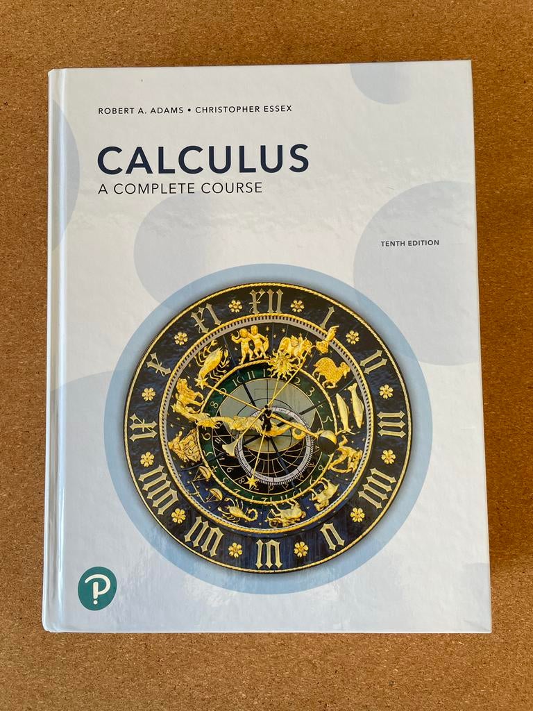 Calculus: A Complete Course - Robert A. Adams, Boeken, Studieboeken en Cursussen, Ophalen of Verzenden, Beta, Zo goed als nieuw