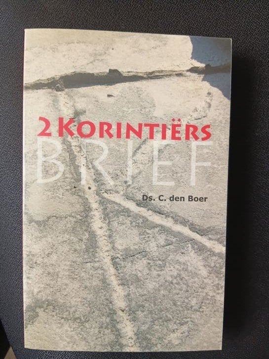 C. den Boer - 2 Korintiers, 2 Korinthe, twee delen in 1 band, Ophalen of Verzenden, Zo goed als nieuw, C. den Boer