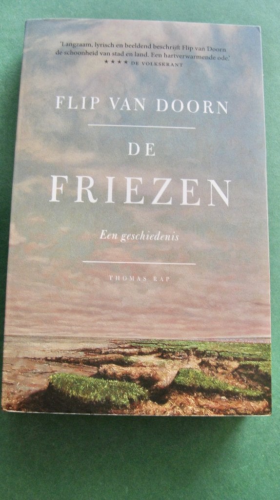 Flip van Doorn – De Friezen, Ophalen of Verzenden, 14e eeuw of eerder, Nieuw