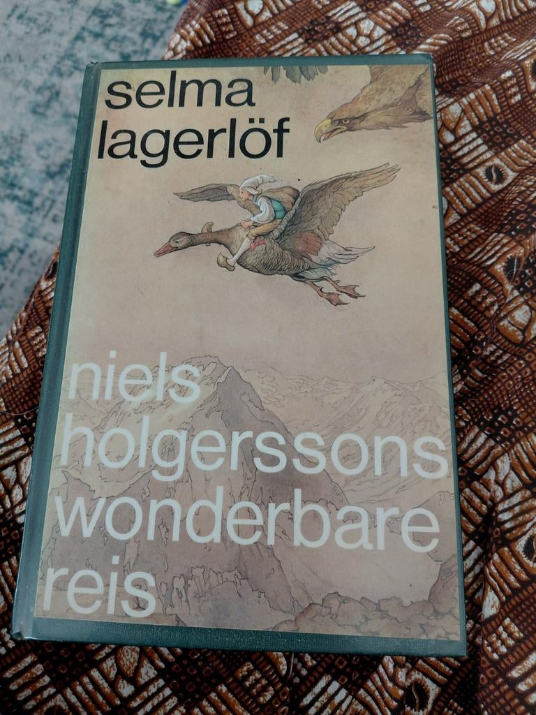 Niels Holgerssons wonderbare reis - Selma Lagerlöf, Boeken, Ophalen of Verzenden, Gelezen, Selma Lagerlöf