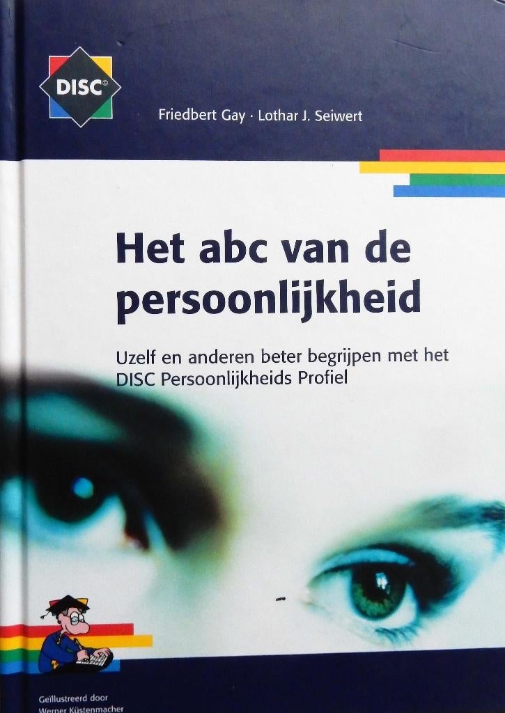 Het ABC van de persoonlijkheid - Lothar Seiwert, Boeken, Advies, Hulp en Training, Zo goed als nieuw, Verzenden