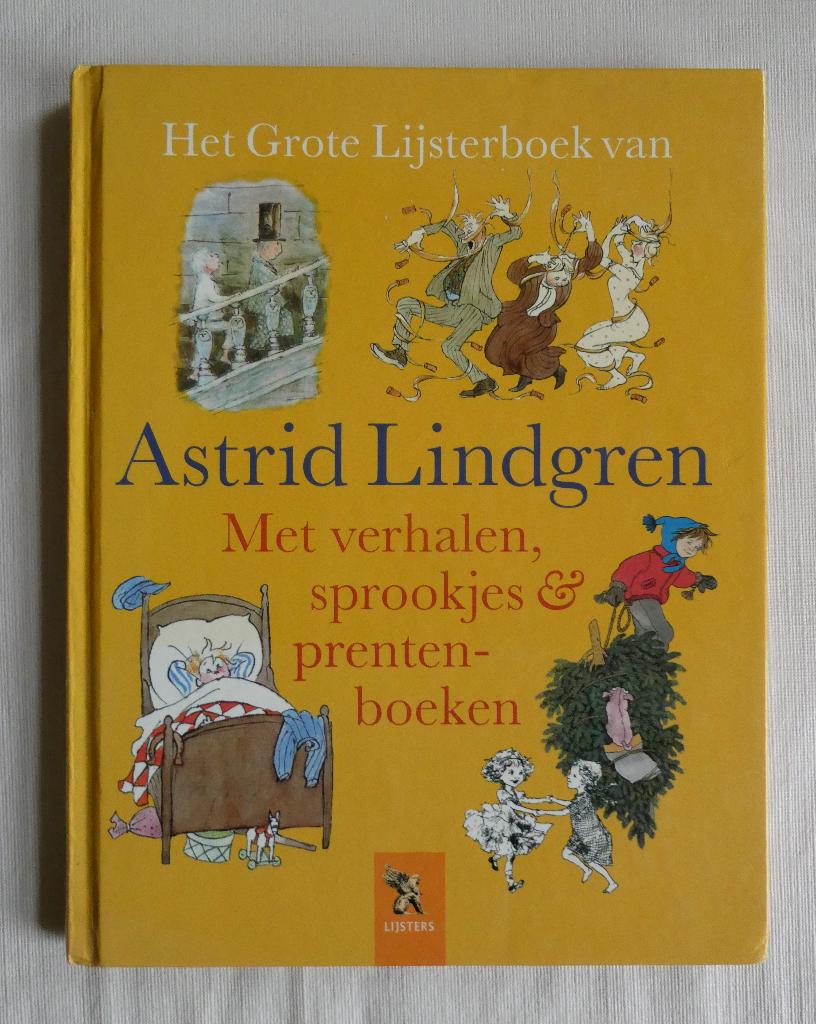 Het grote Lijsterboek van Astrid Lindgren, Ophalen, Gelezen, Astrid Lindgren, Fictie algemeen