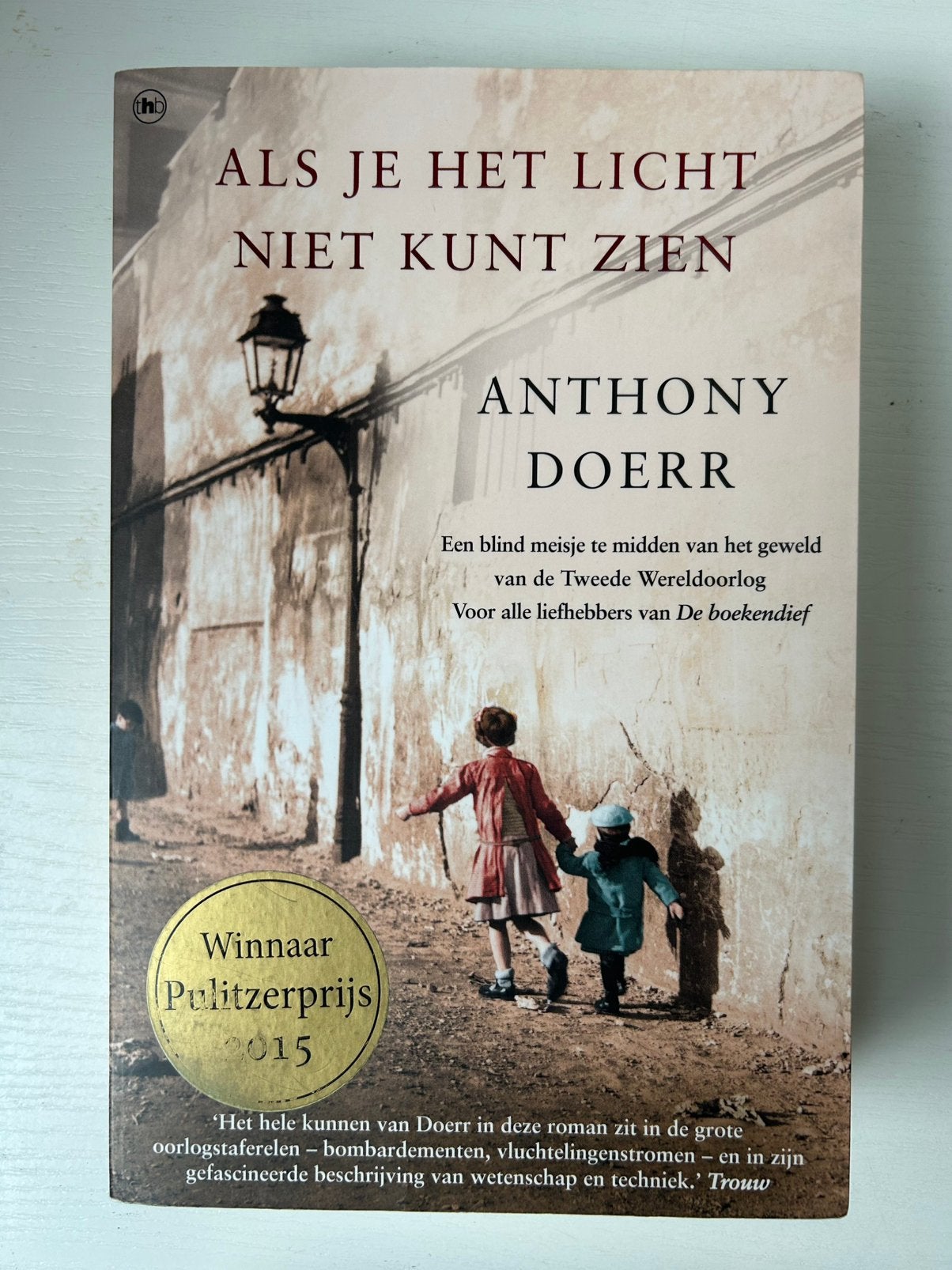 Anthony Doerr - Als je het licht niet kunt zien, Boeken, Ophalen of Verzenden, Gelezen, Anthony Doerr