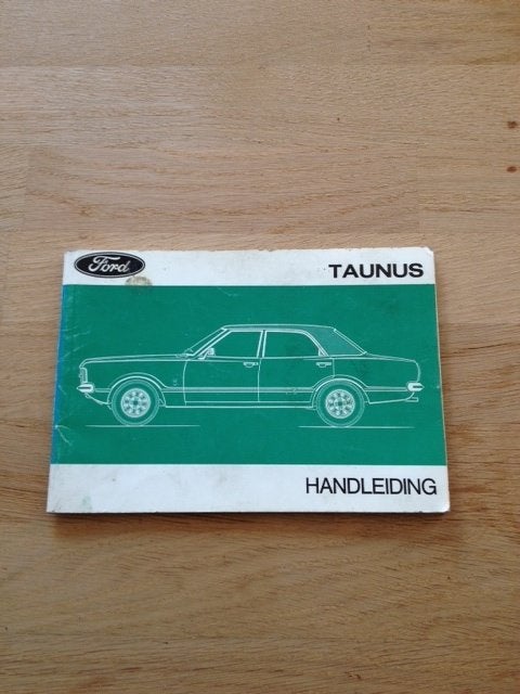 Ford Taunus Handleiding - Origineel Boekje  1973   NL, Ophalen of Verzenden