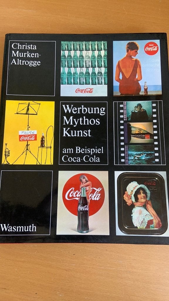 Werbung mythos kunst - am beispiel coca-cola, Boeken, Ophalen of Verzenden, Europa