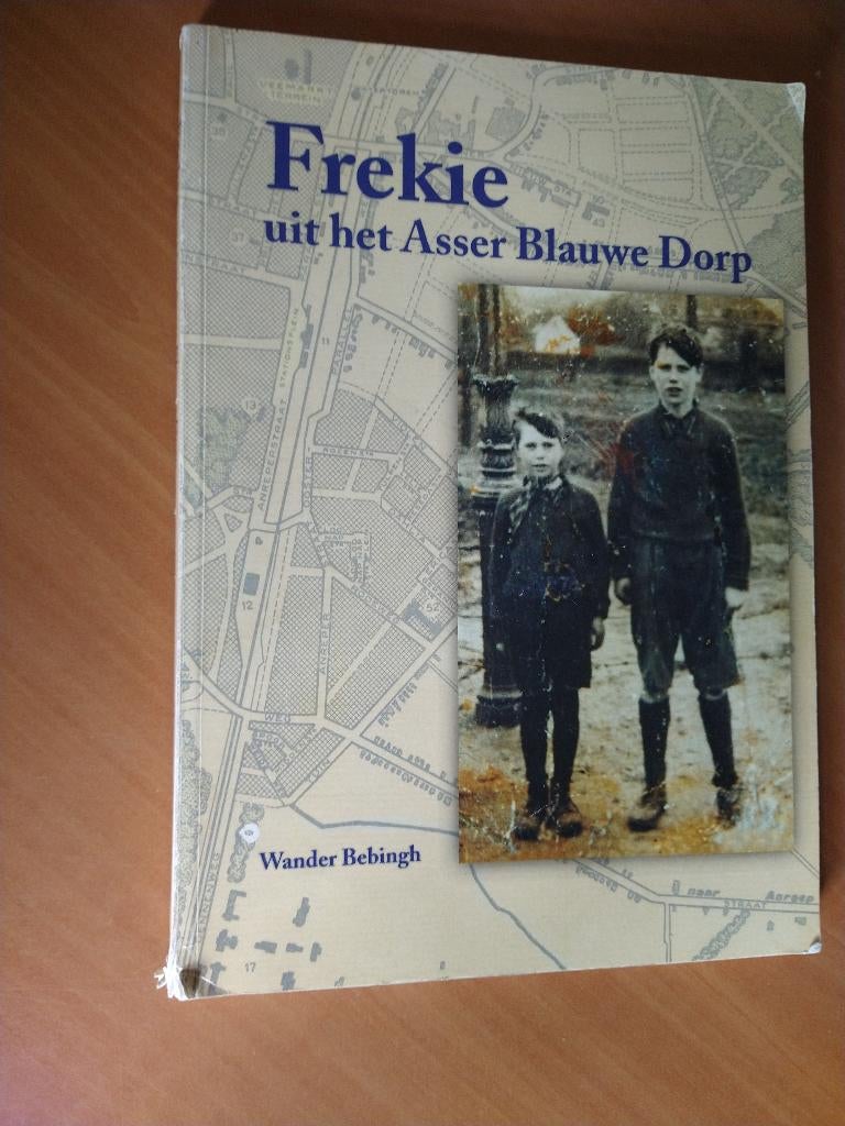 Frekie uit het Asser Blauwe Dorp. Wander Bebingh, Ophalen of Verzenden, Gelezen