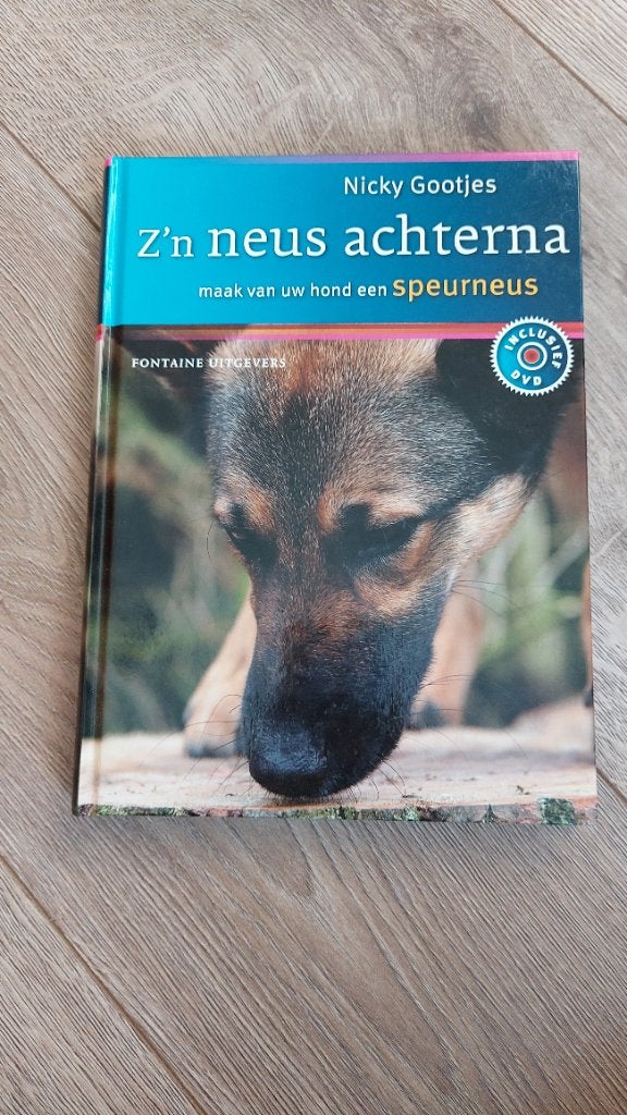 Z'n neus achterna  Nicky Gootjes, Ophalen, Nieuw, Honden