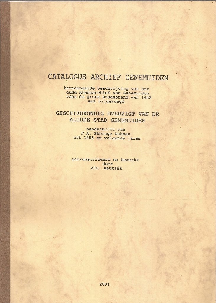 Heutink, Alb. - Catal. Archief & Geschiedk. Over. Genemuiden, Ophalen of Verzenden, Zo goed als nieuw, Heutink, Alb.