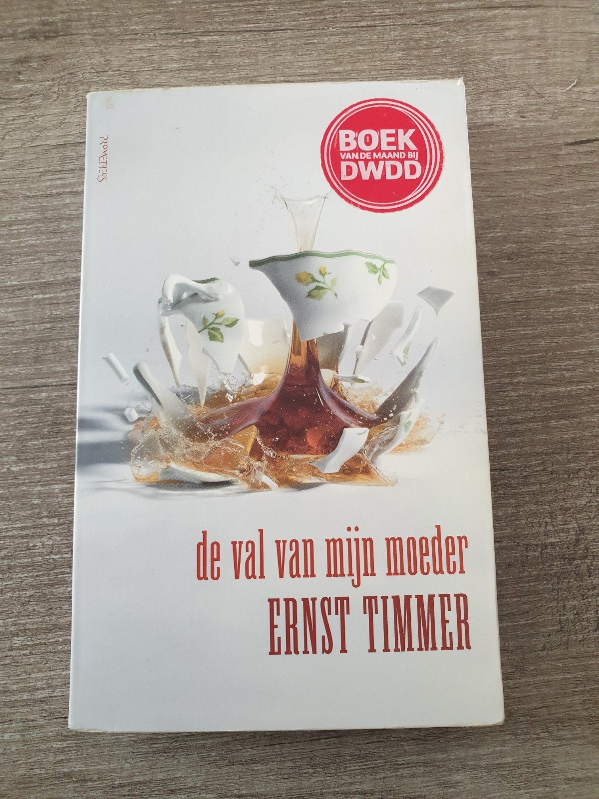 De val van mijn moeder - Ernst Timmer (Boek van de maand), Ophalen of Verzenden, Gelezen, Ernst Timmer