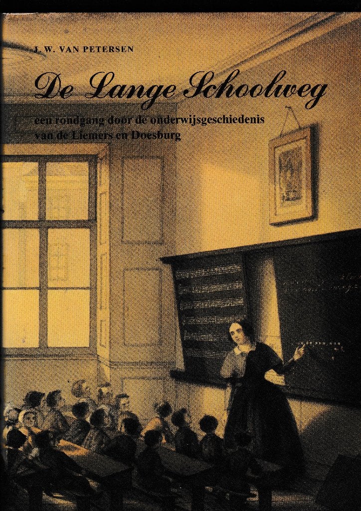 De Lange Schoolweg - Liemers en Doesburg, Boeken, Geschiedenis | Stad en Regio, Ophalen of Verzenden