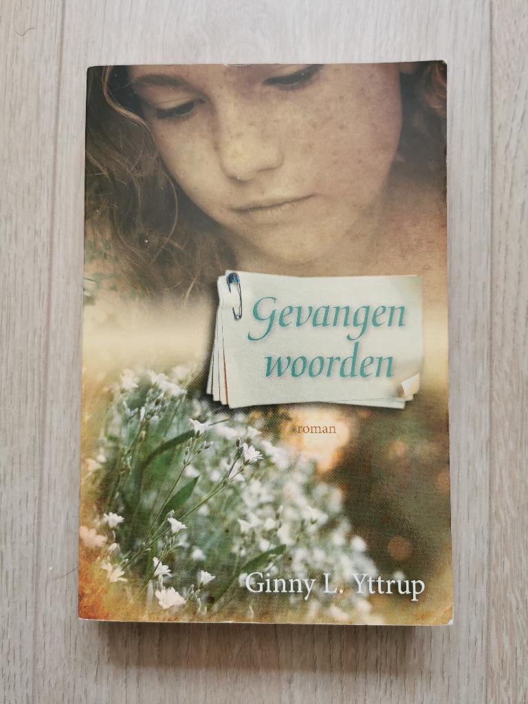 70 .. Ginny L. Yttrup - Gevangen woorden, Boeken, Ophalen of Verzenden, Zo goed als nieuw