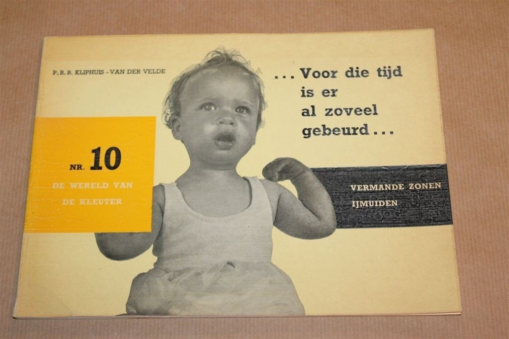 Spelen met het Hele Kleine Kind — Vintage Opvoeding 1964, Boeken, Ophalen of Verzenden, Gelezen, Zwangerschap en Bevalling
