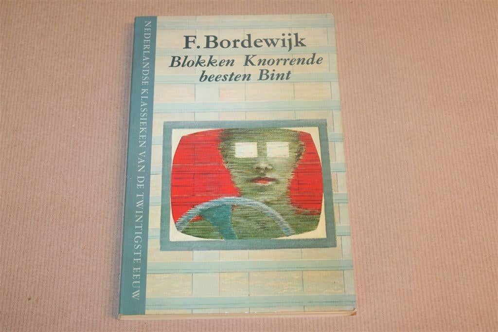 Blokken Knorrende Beesten Bint — Bordewijk 3 Novellen 1983, Boeken, Ophalen of Verzenden, Gelezen
