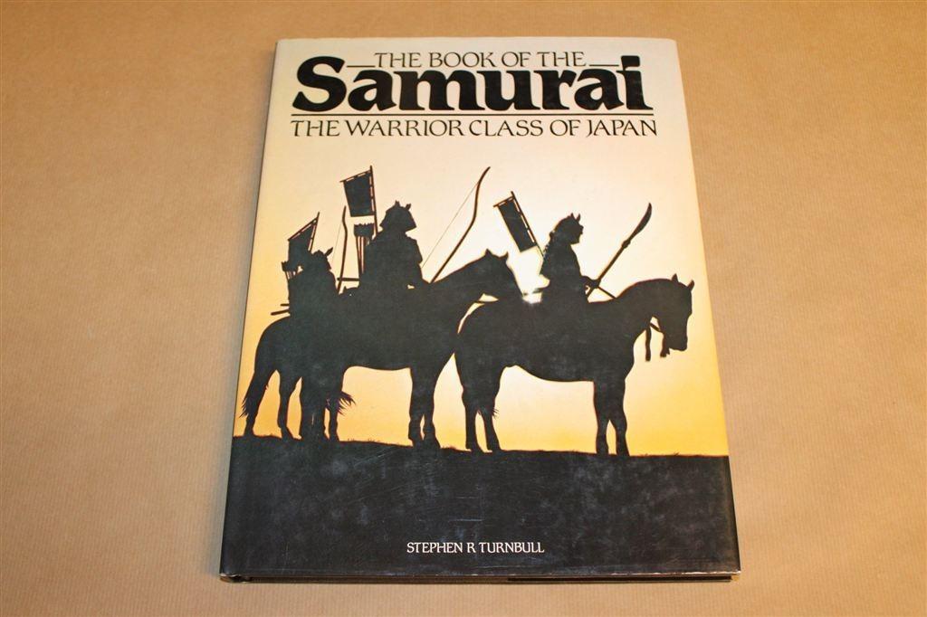 Book of the Samurai — Japanse Krijgersklasse Geschiedenis, Ophalen of Verzenden, Gelezen, Azië