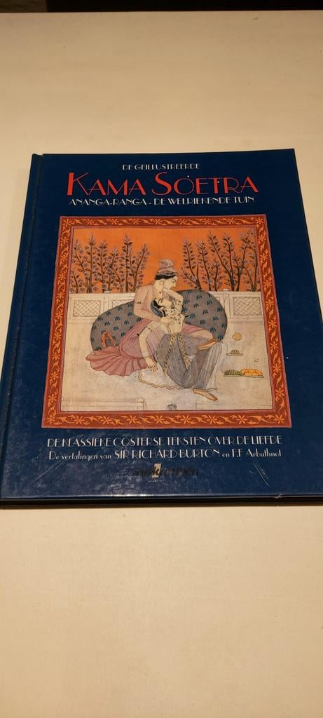 De Geïllustreerde Kama Soetra - Ananga-Ranga, Ophalen of Verzenden, Zo goed als nieuw, Vatsyayana, Kalyana Malla, Seik Nefzawi
