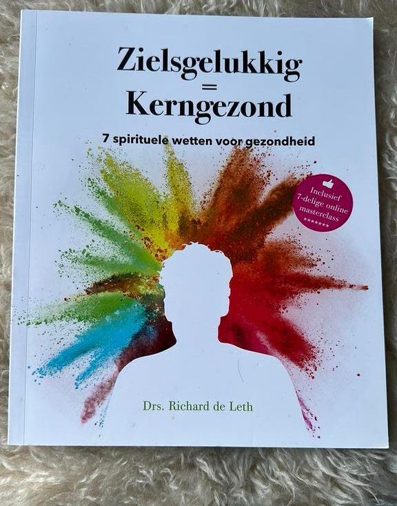 Richard de Leth - Zielsgelukkig = Kerngezond, Boeken, Richard de Leth, Ophalen of Verzenden, Zo goed als nieuw, Mode algemeen