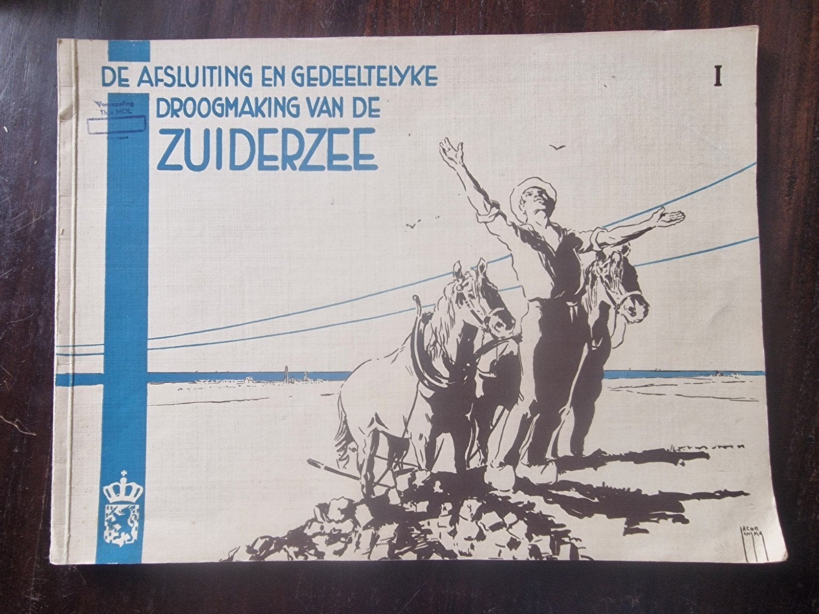 De Afsluiting en Gedeeltelijke Droogmaking van de Zuiderzee, Ophalen of Verzenden, 20e eeuw of later, Gelezen, Departement van Waterstaat en Directie der Zuiderzee-Werken
