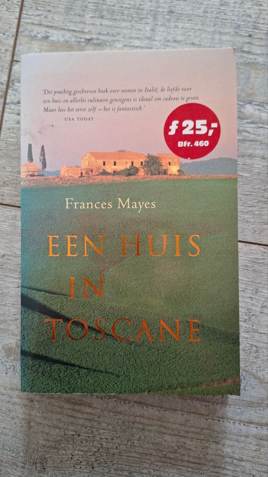 Een huis in Toscane - Frances Mayes, Ophalen of Verzenden, Gelezen, Frances Mayes