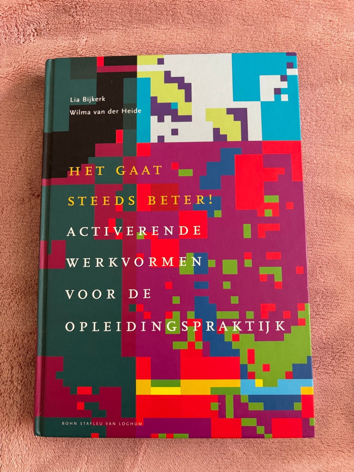 Het Gaat Steeds Beter! Activerende Werkvormen, Boeken, Ophalen of Verzenden, Gamma, Zo goed als nieuw, HBO