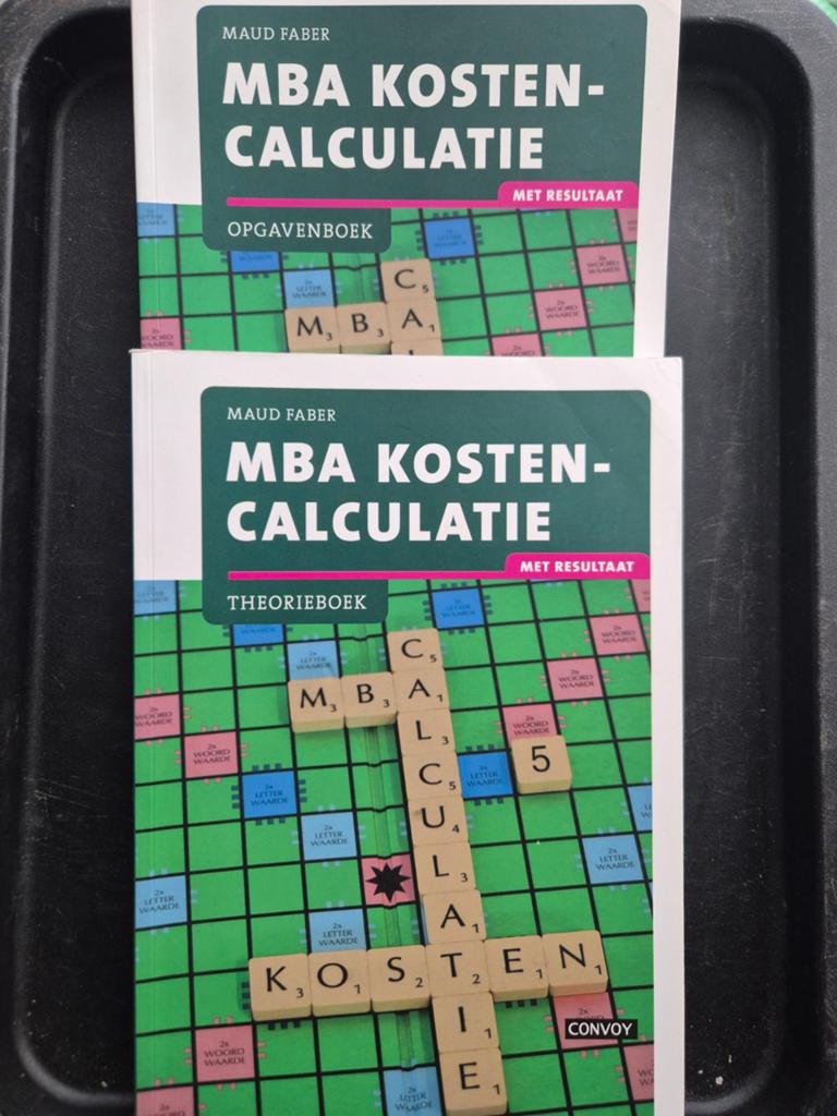 MBA Kosten-Calculatie: Theorieboek en Opgavenboek, Zo goed als nieuw, Gamma, Maud Faber, HBO