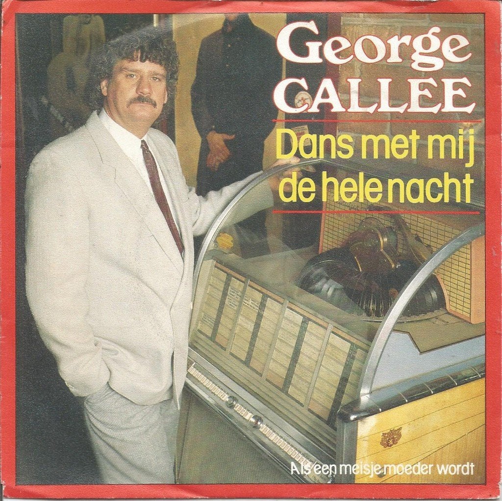 George Callee – Dans Met Mij De Hele Nacht (1988), Fotohoes, 7 inch, Ophalen of Verzenden, Levenslied of Smartlap