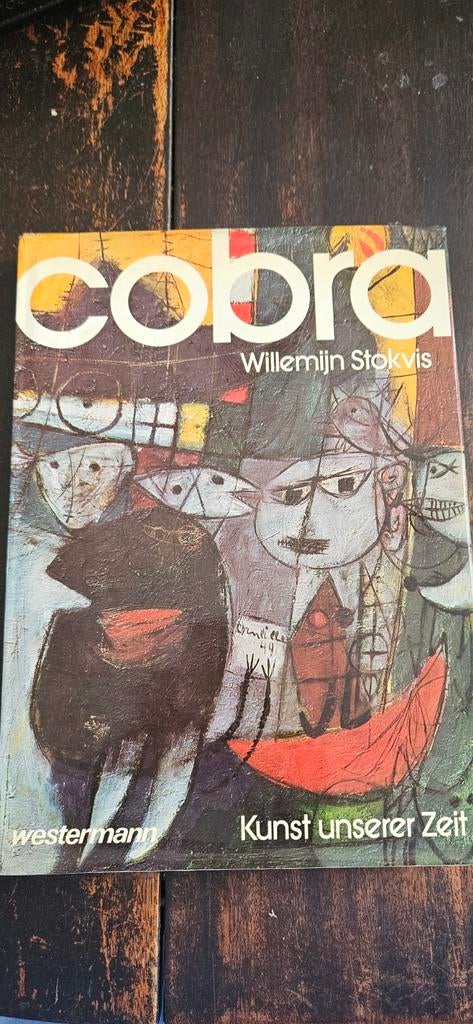 Cobra - Willemijn Stokvis. Kunst unserer zeit, Boeken, Ophalen of Verzenden, Gelezen