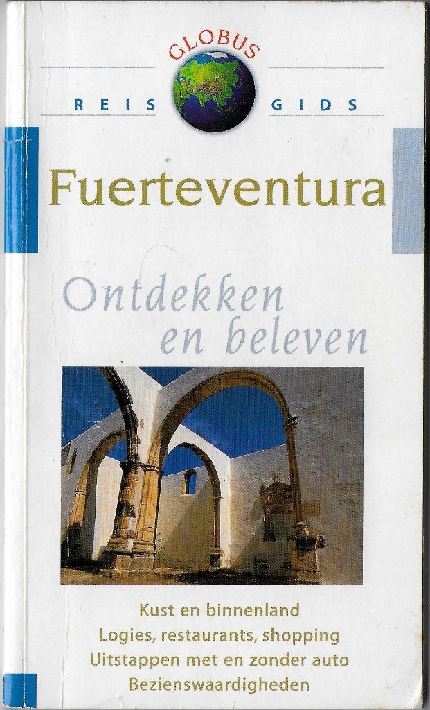 Rg10 Reisgids Globus Fuerteventura ( 2005 - 2006), Boeken, Reisgidsen, Overige merken, Europa, Ophalen of Verzenden, Zo goed als nieuw