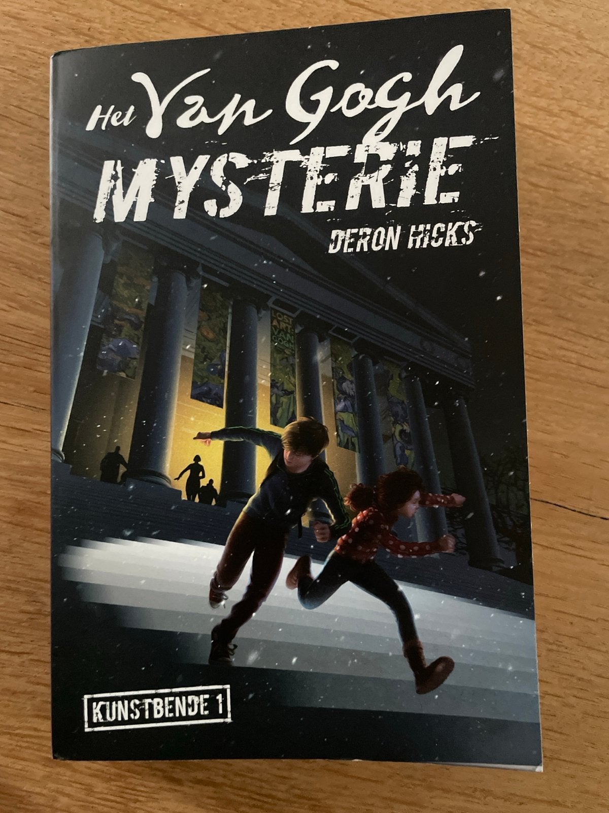 Het Van Gogh Mysterie - Kunstbende 1 door Deron Hicks, Ophalen of Verzenden, Nieuw, Fictie