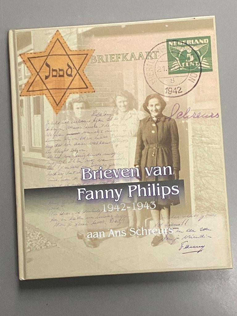 De brieven van Fanny Philips aan Ans Scheurs 1942 - 1943