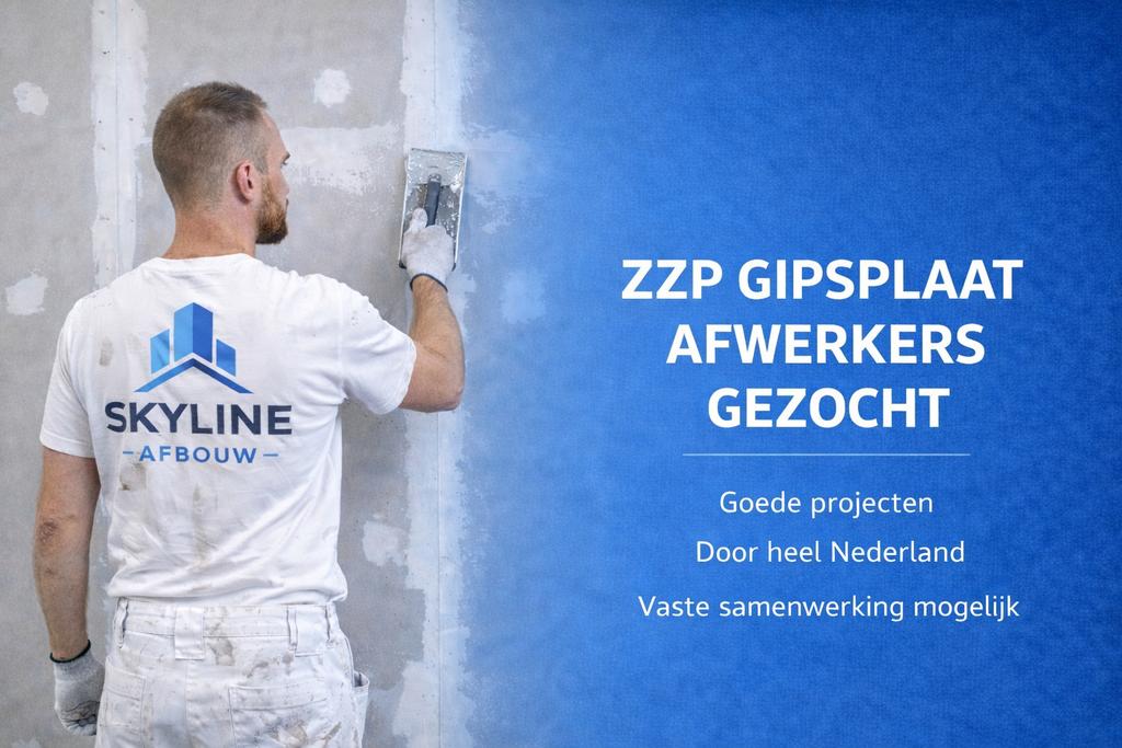 Gezocht: ZZP gipsplaten afwerker, 33 - 40 uur, Overige niveaus, Overige vormen