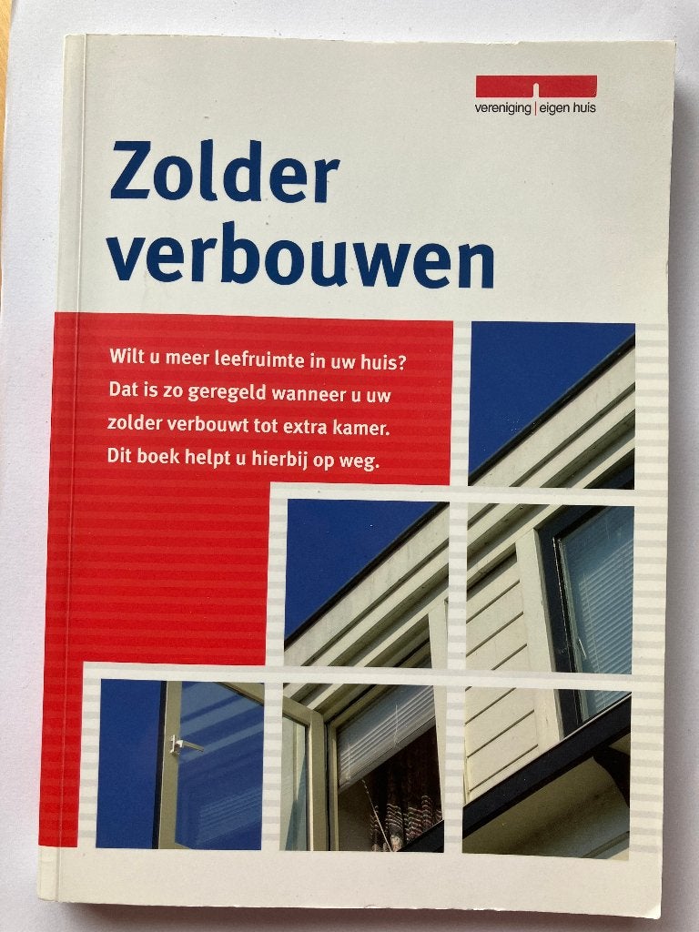 Boek 'Zolder verbouwen', Ophalen of Verzenden, Zo goed als nieuw
