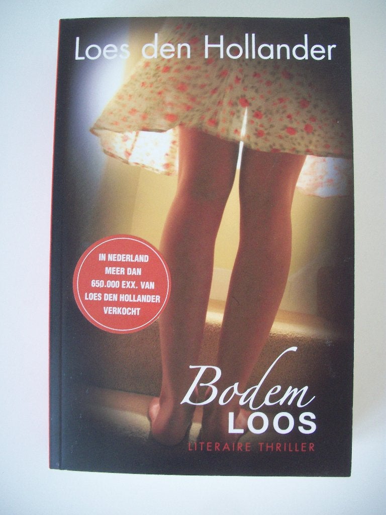 Bodemloos - Loes den Hollander - Thriller - zgan, Boeken, Ophalen of Verzenden, Zo goed als nieuw, Loes den Hollander, Nederland