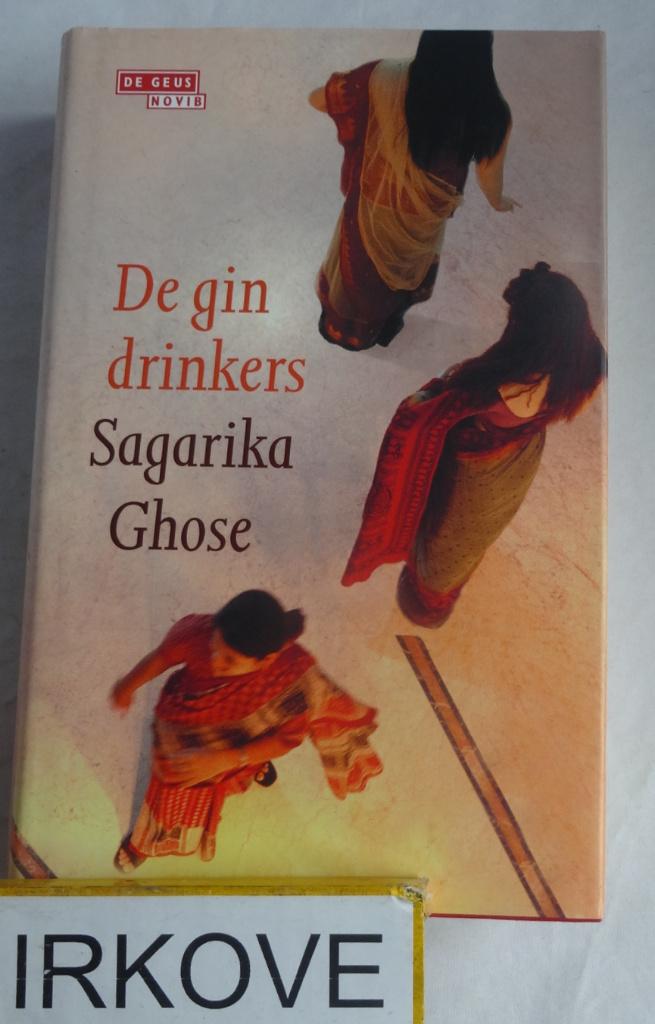 DE GIN DRINKERS * Sagarika Ghose *, Verzenden, Zo goed als nieuw, Sagarika Ghose, Wereld overig