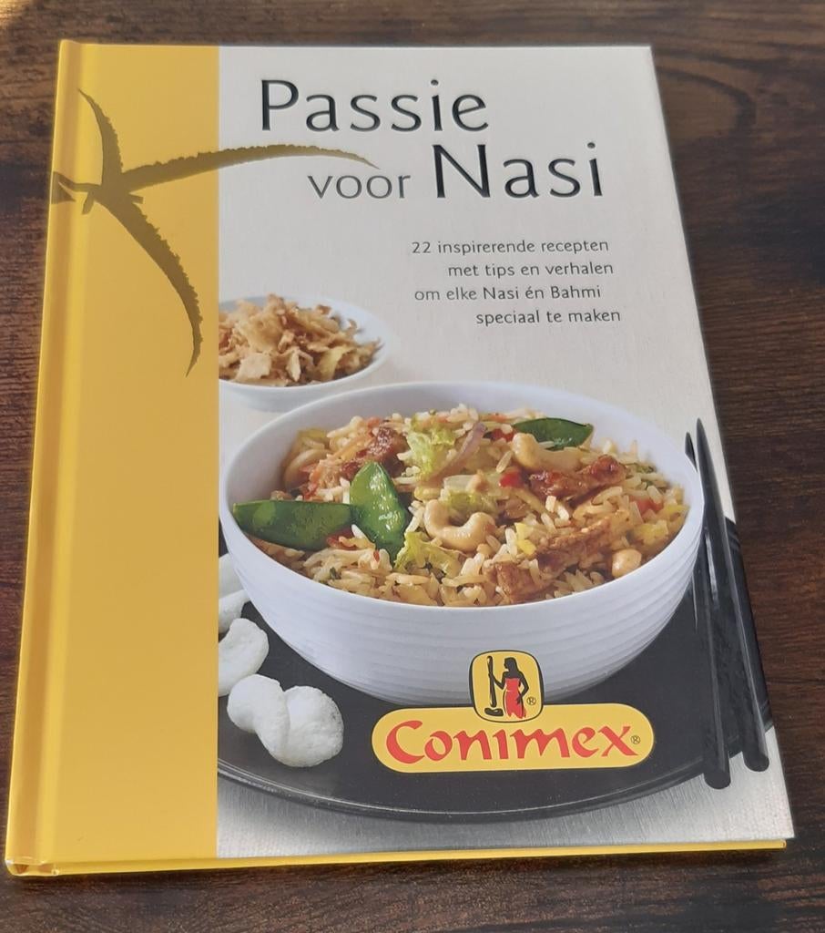 Passie voor Nasi - Conimex receptenboek, Conimex, Hoofdgerechten, Azië en Oosters, Nieuw