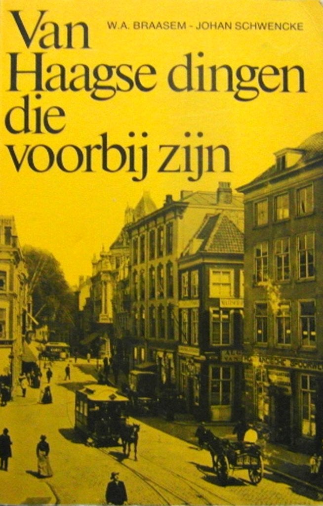 Van Haagse dingen die voorbij zijn, Ophalen of Verzenden, Zo goed als nieuw