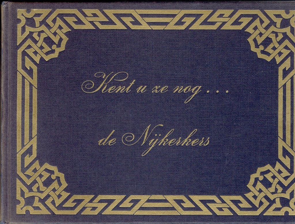 Kent u ze nog... de Nijkerkers -1- Historisch boek, J Kamphorst, Ophalen of Verzenden, 20e eeuw of later, Gelezen