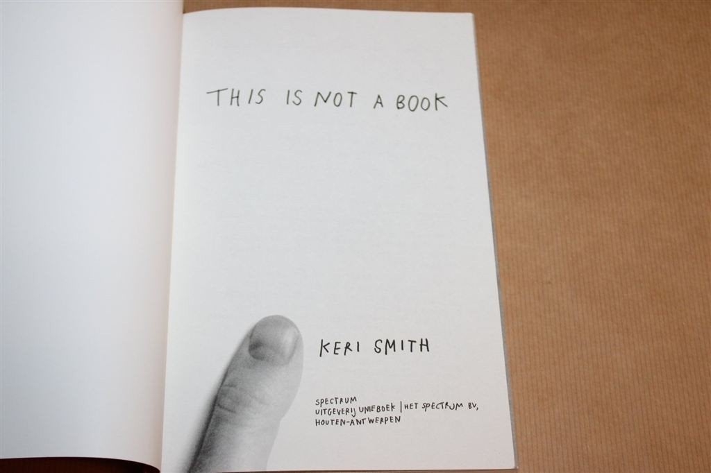 This Is Not a Book — Keri Smith, Creatieve Opdrachten, Ophalen of Verzenden, Zo goed als nieuw