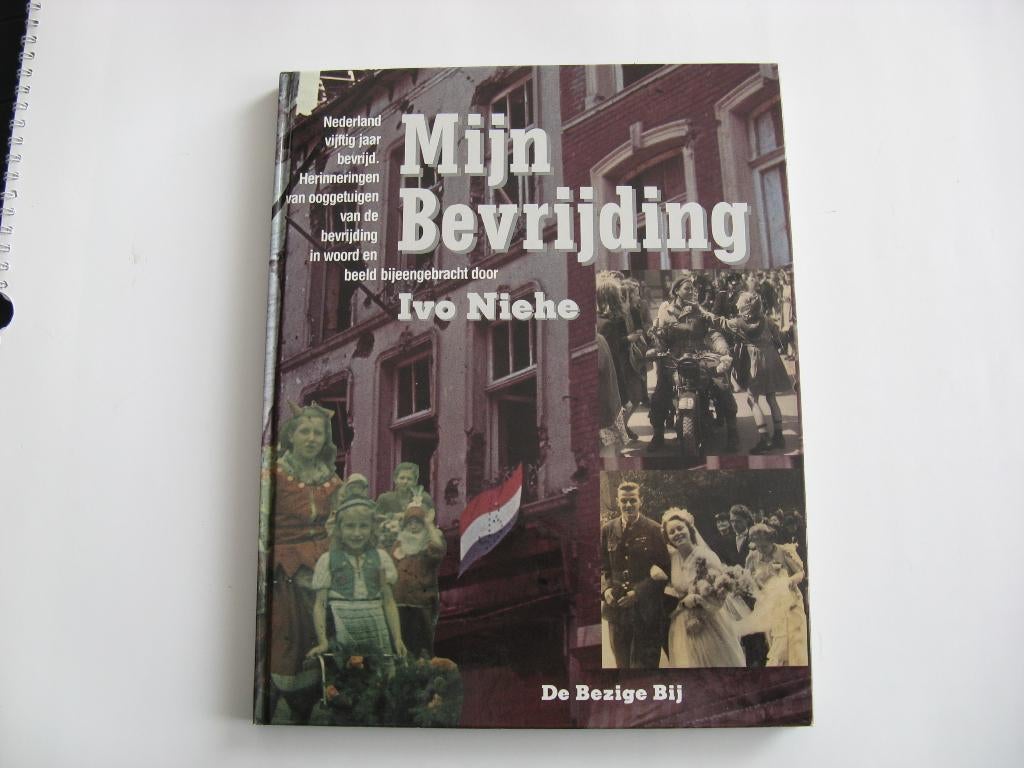 Mijn bevrijding bij Eengebracht door Ivo Niehe, Ophalen of Verzenden, Nieuw