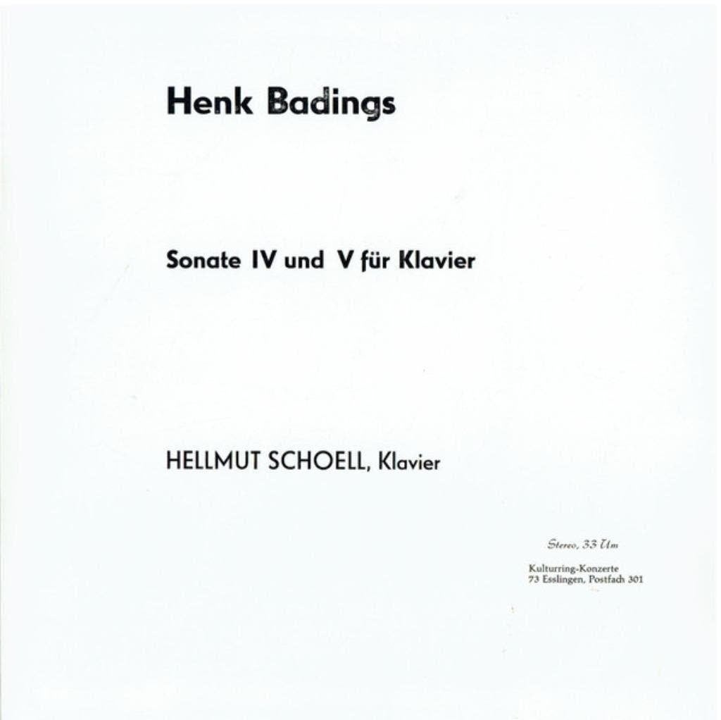Henk Badings Hellmut Schoell Sonate IV Und V Fur Klavier, Cd's en Dvd's, Kamermuziek, Ophalen of Verzenden, Zo goed als nieuw