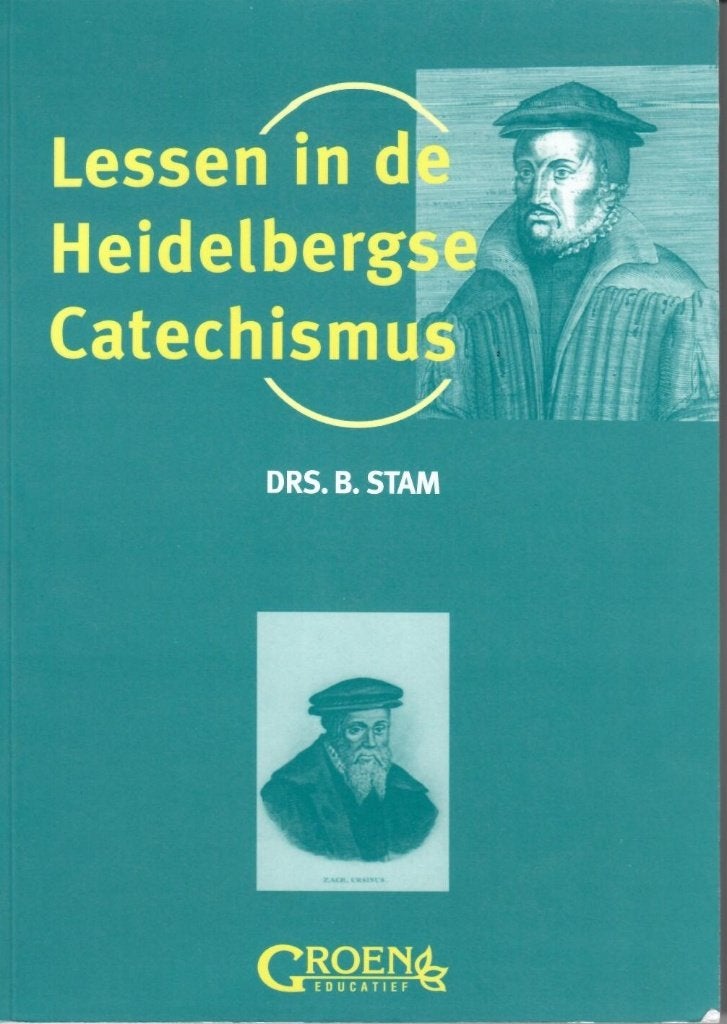 Drs. B. Stam: Lessen in de Heidelbergse Catechismus, Boeken, Ophalen of Verzenden, Gelezen, Drs. B. Stam, Christendom | Protestants