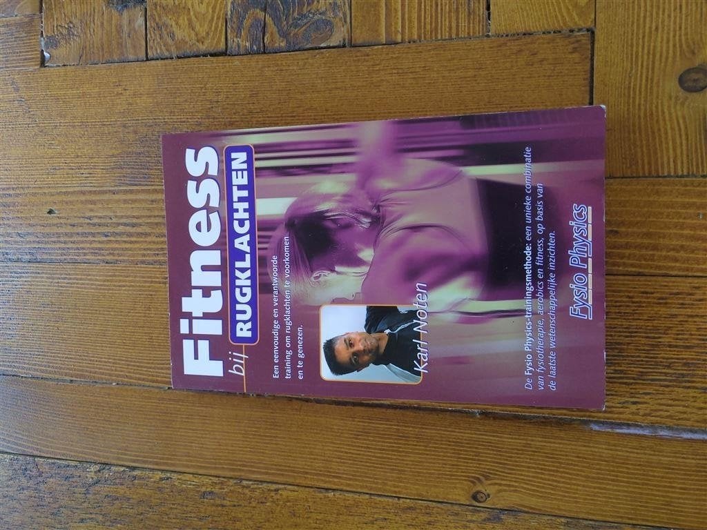 Karl Noten - Fitness bij rugklachten, Boeken, Ophalen of Verzenden, Zo goed als nieuw