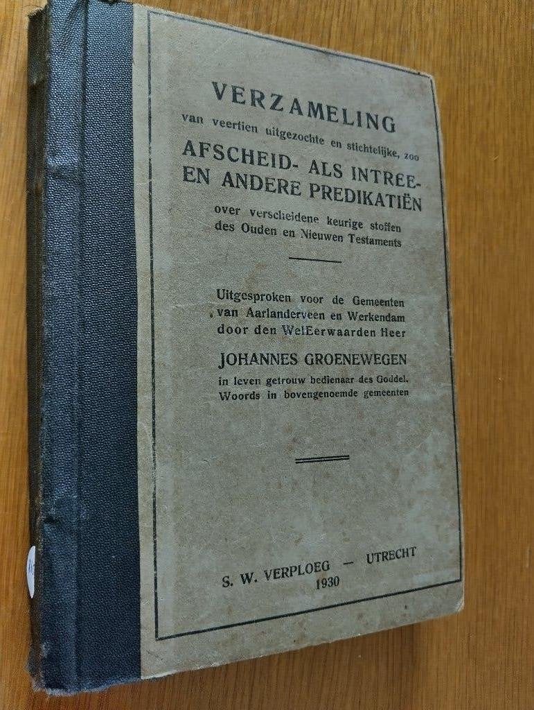 Nr. 1108 Johannes Groenewegen, Verz. veertien predikatiën, Ophalen of Verzenden, Groenewegen, Johannes